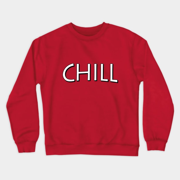 Cool Chill Text Statement Streaming Design Crewneck Sweatshirt by az_Designs